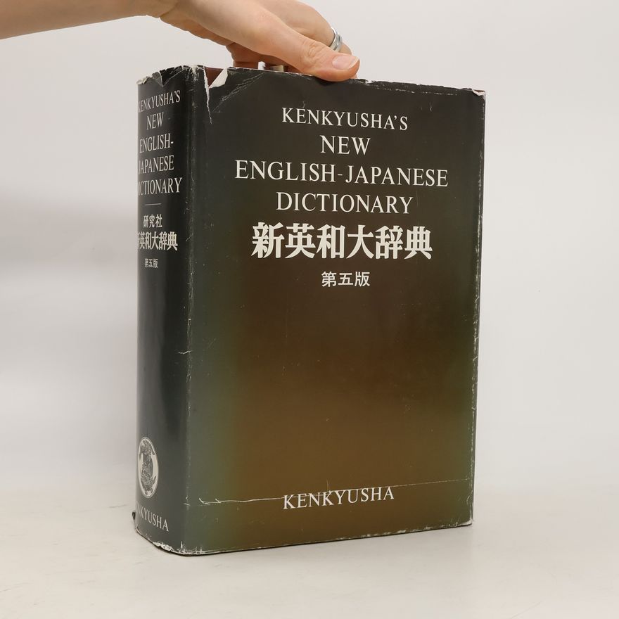 Collectif d'auteurs Kenkyusha's New English-Japanese Dictionary