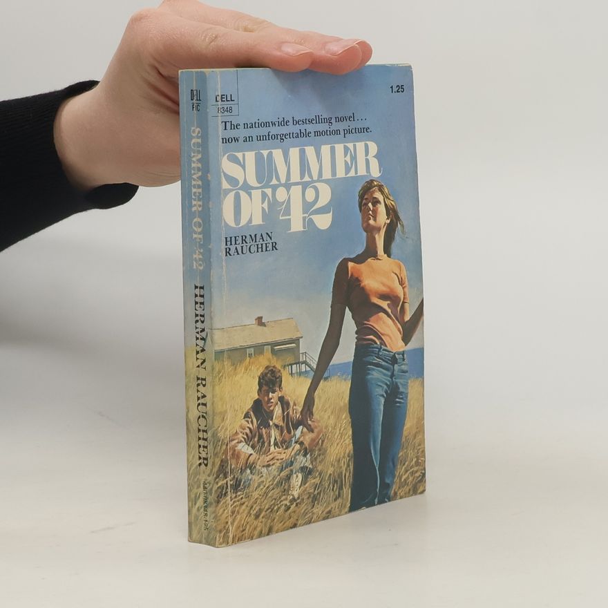 Herman Raucher Summer of '42