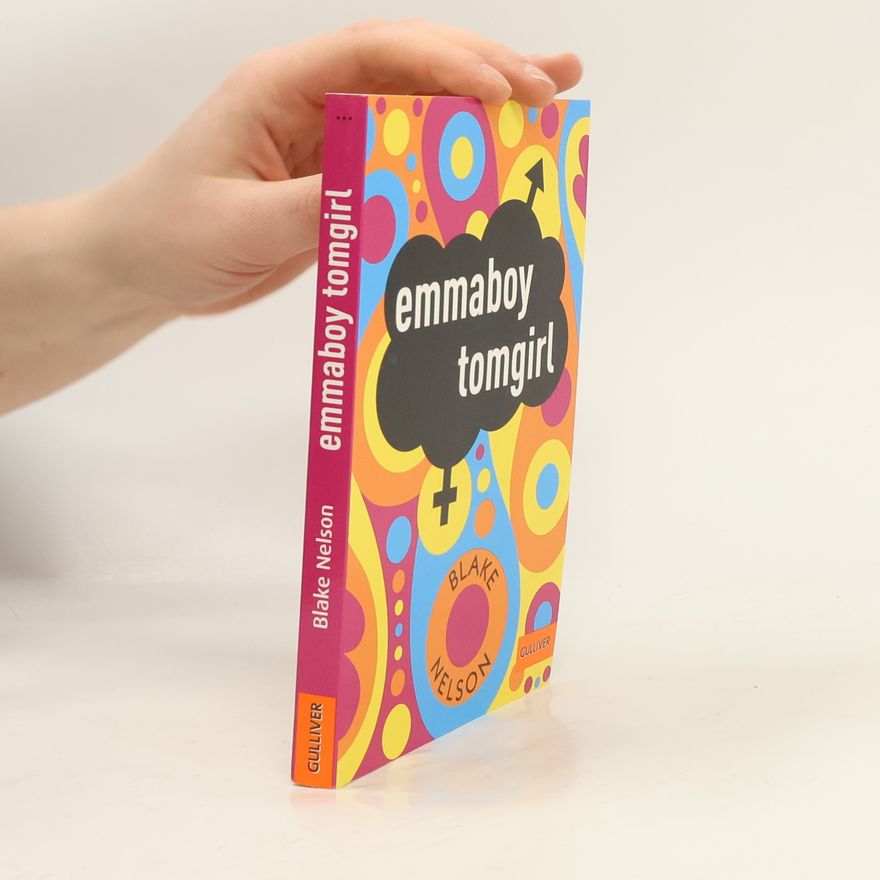 Blake Nelson emmaboy tomgirl