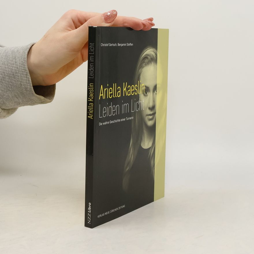 Christof Gertsch Ariella Kaeslin - Leiden im Licht