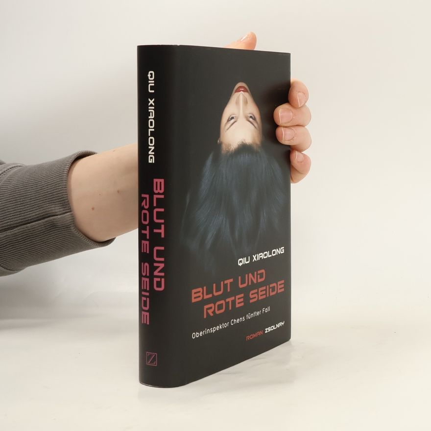 Qiu Xiaolong Blut und rote Seide