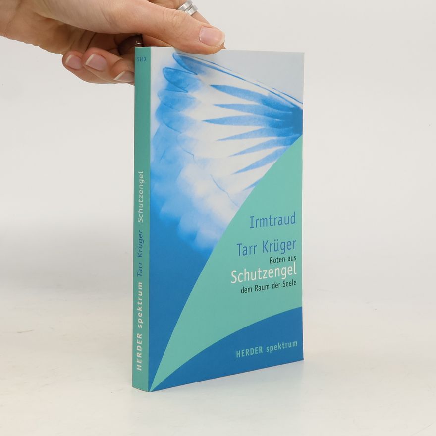 Irmtraud Tarr Krüger Schutzengel