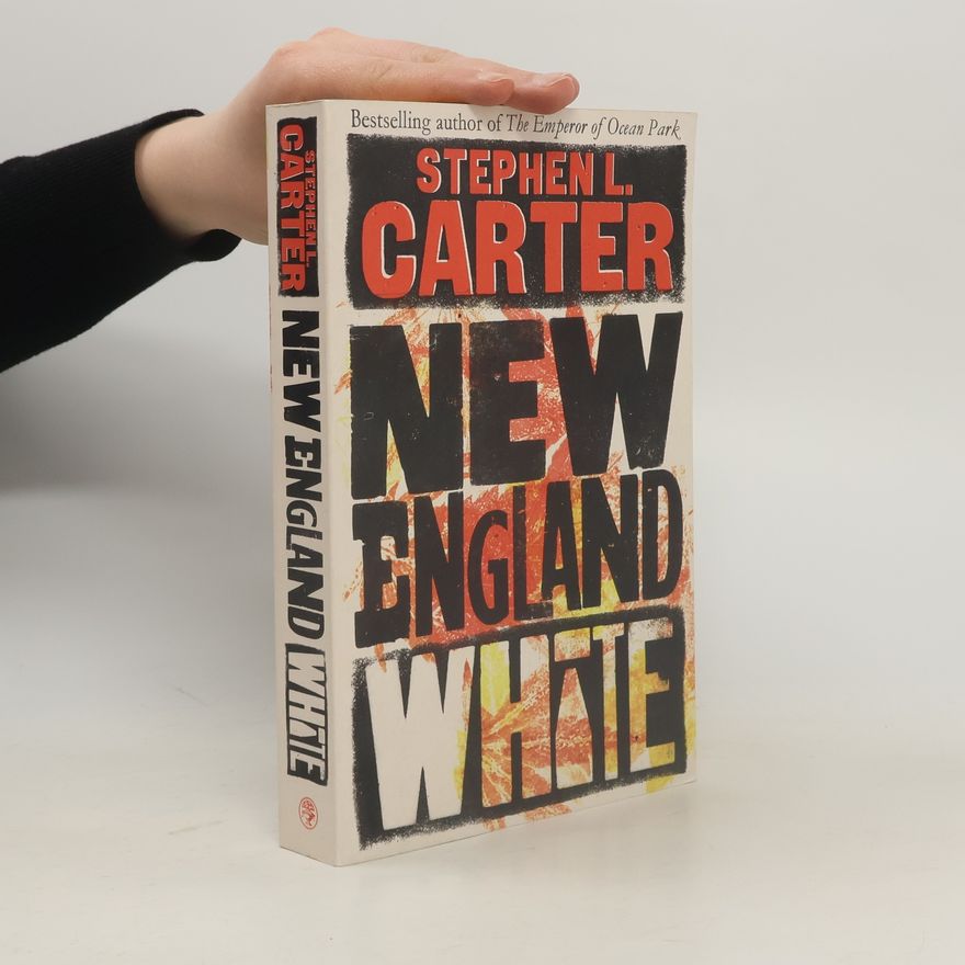 Stephen L. Carter New England White