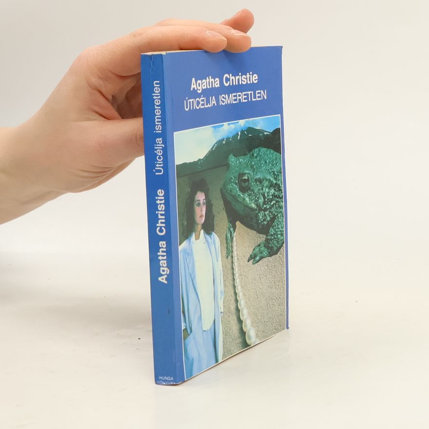 Agatha Christie Úticélja ismeretlen