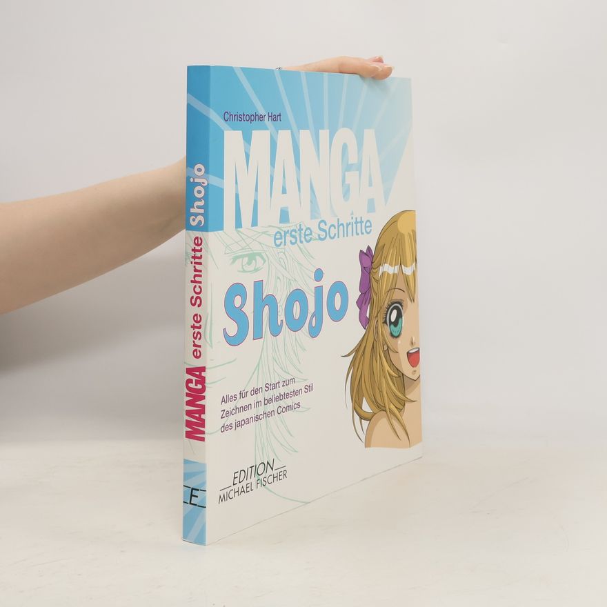 Christopher Hart Manga : erste Schritte Shojo