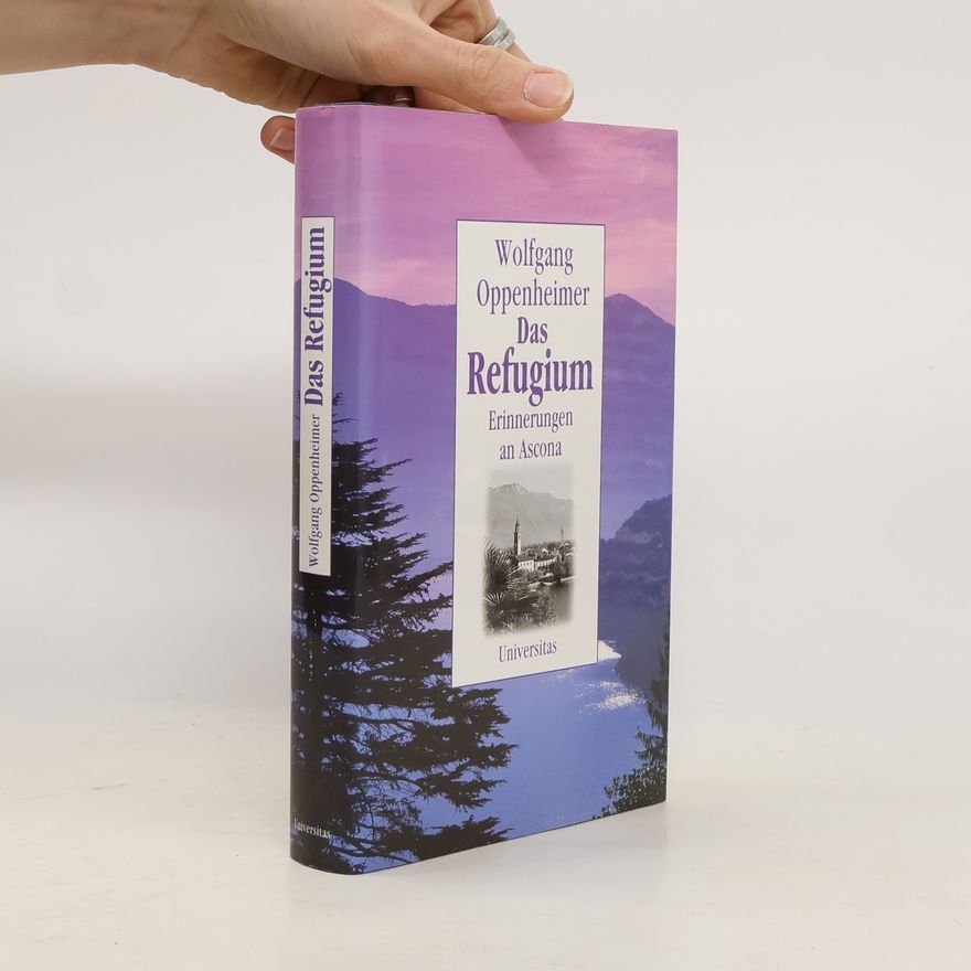 Wolfgang Oppenheimer Das Refugium