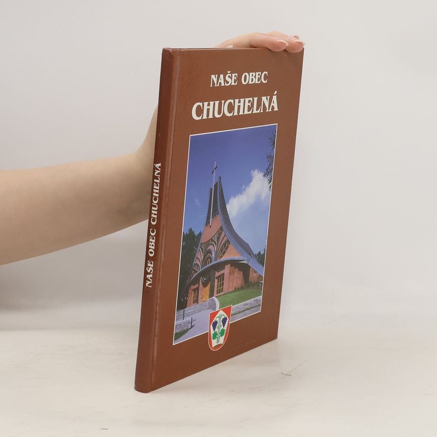 AA.VV. Naše obec Chuchelná