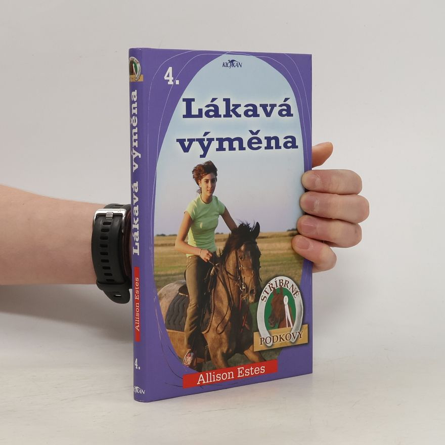 Allison Estes Stříbrné podkovy 4. Lákavá výměna
