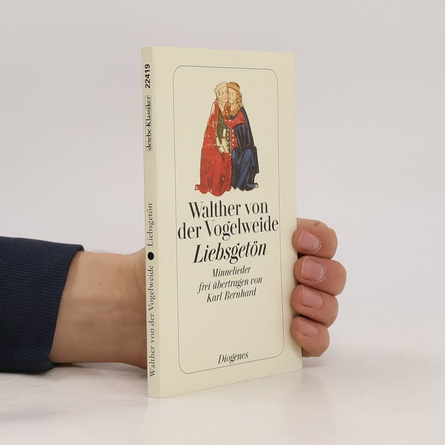 Walther von der Vogelweide Liebsgetön