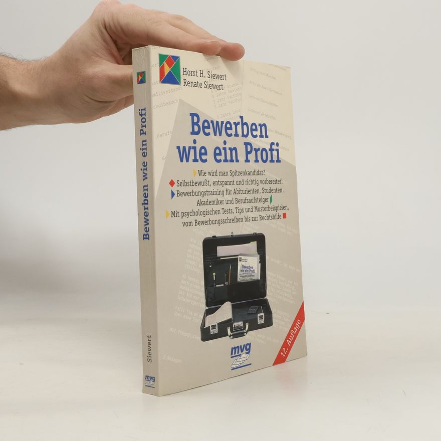 Horst Siewert Bewerben wie ein Profi