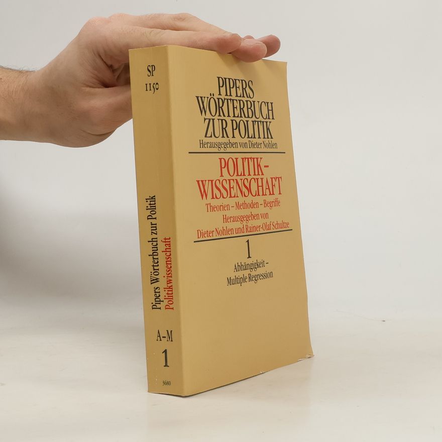 Rainer Olaf Schultze Pipers Wörterbuch zur Politik