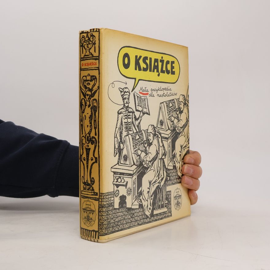 AA.VV. O książce. Mała encyklopedia dla nastolatków