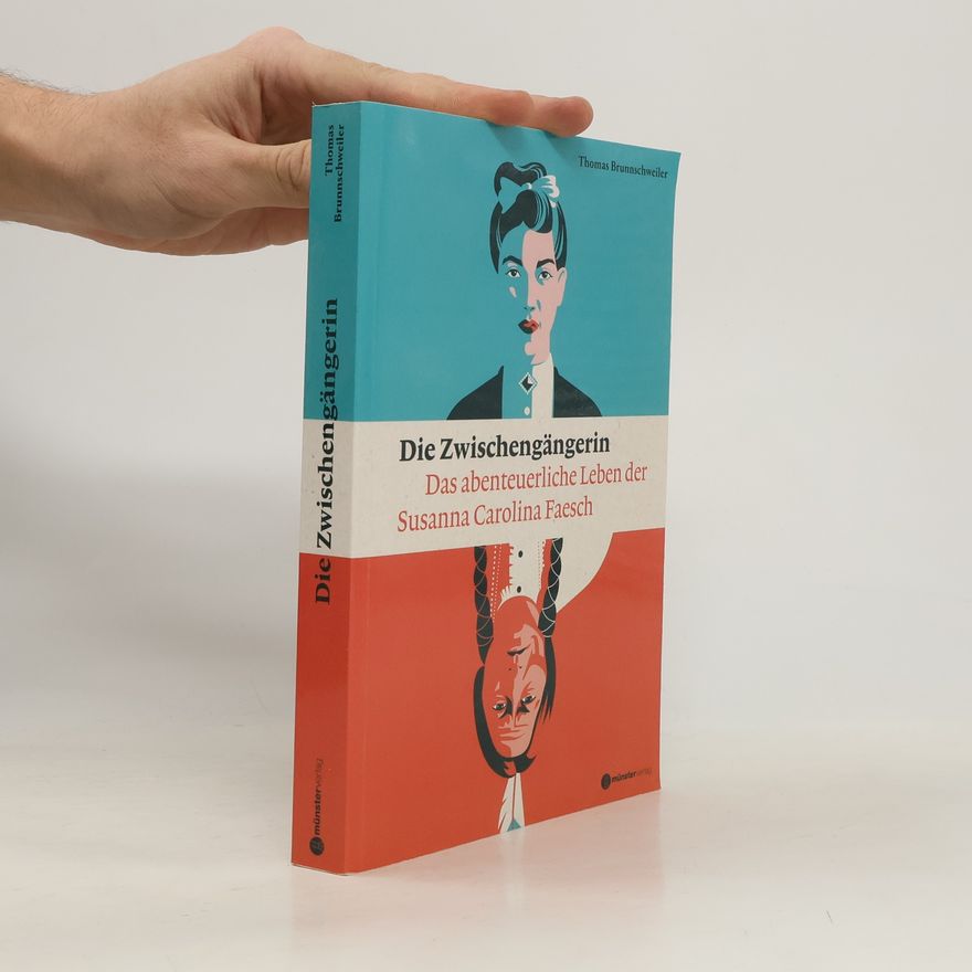 Thomas Brunnschweiler Die Zwischengängerin