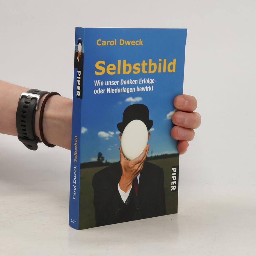 Carol S. Dweck Selbstbild