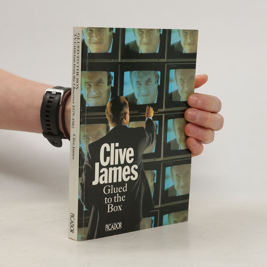Clive James Glued to the Box