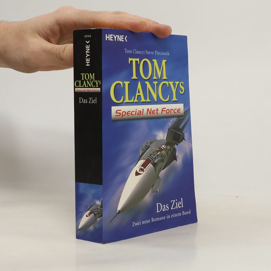 Steve Pieczenik Tom Clancy's Special Net Force. Das Ziel