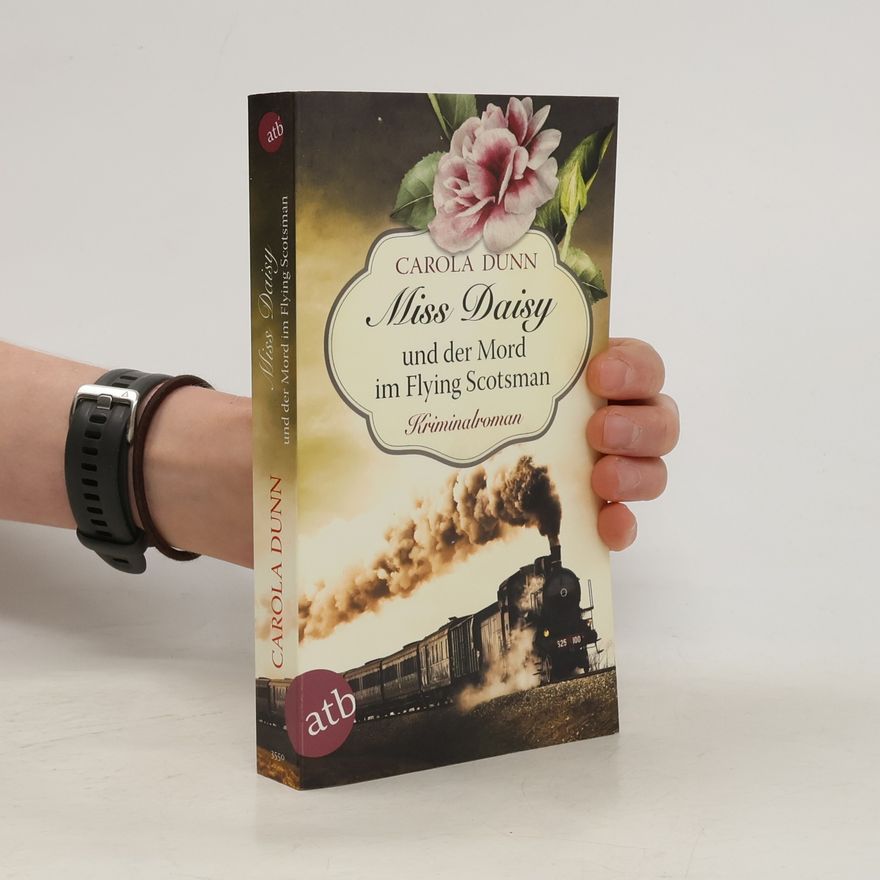 Carola Dunn Miss Daisy und der Mord im Flying Scotsman