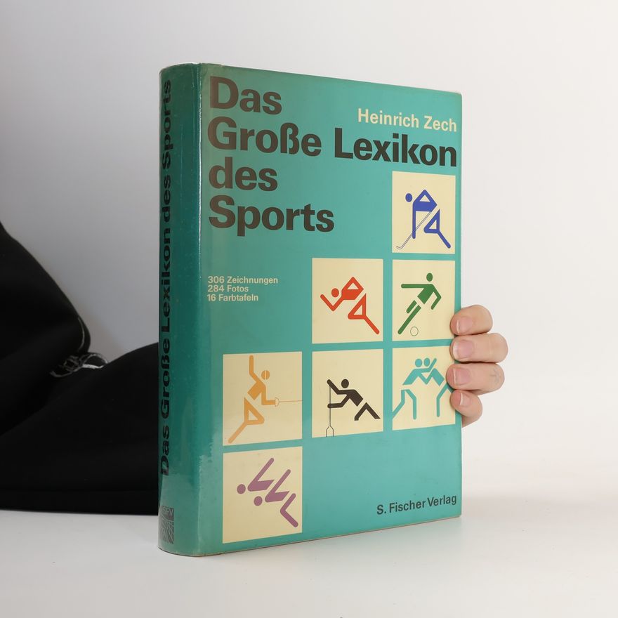 Heinrich Zech Das grosse Lexikon des Sports
