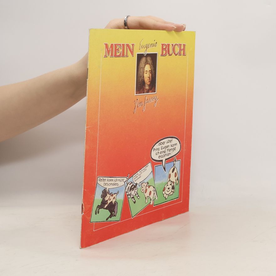 Kolektiv autorů Mein Buch vom Prinzen Eugenio