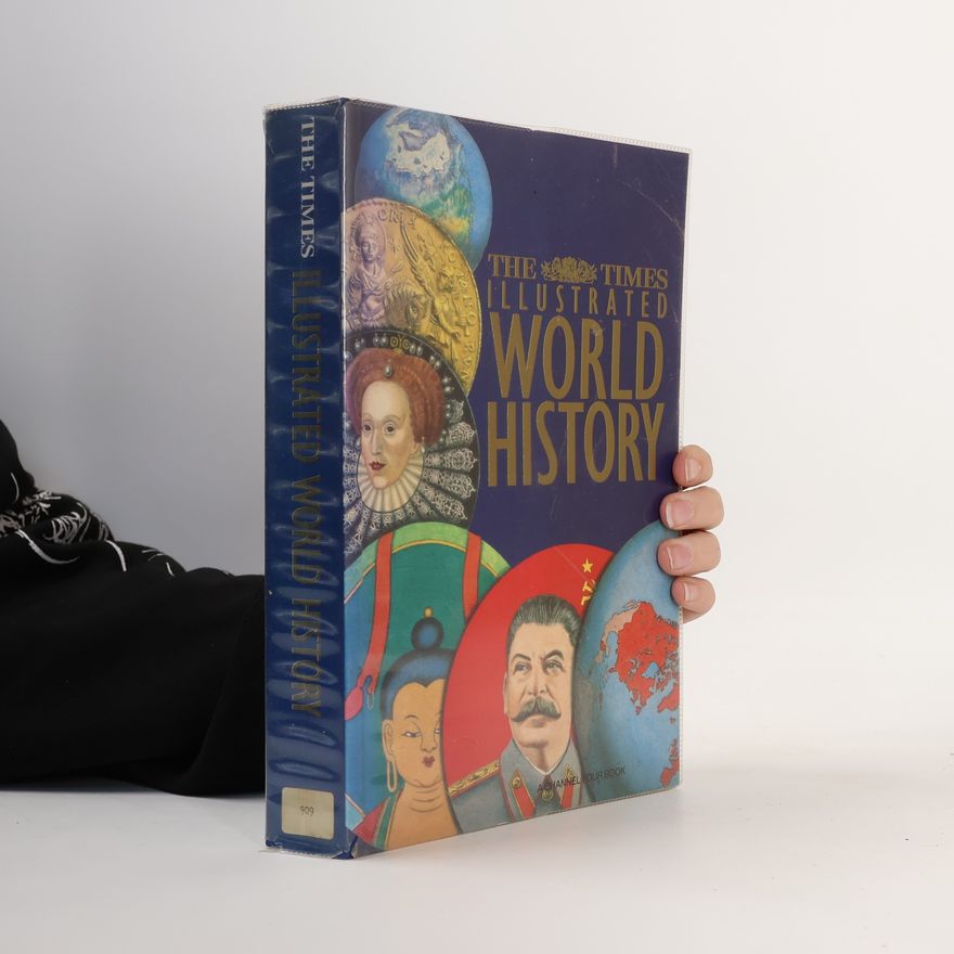 Noel Geoffrey Parker The Times Illustrated World History