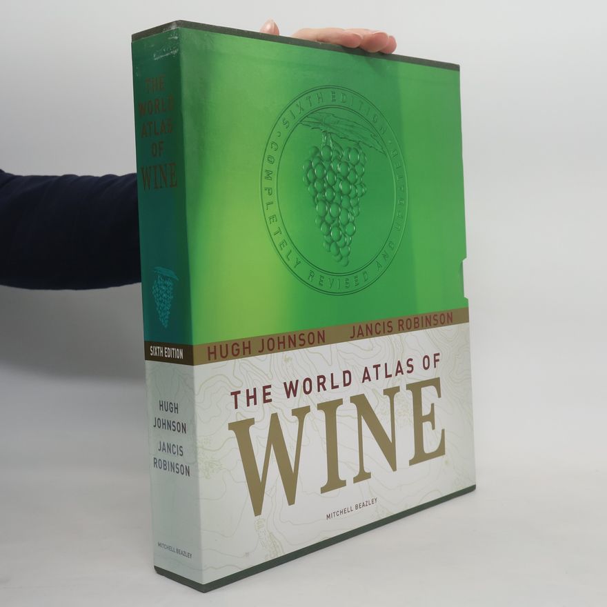 Hugh Johnson The World Atlas of Wine