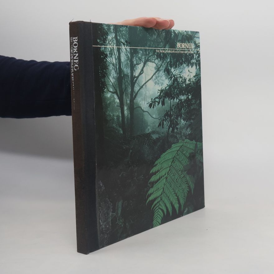 Collectif d'auteurs The World's Wild Places. Borneo