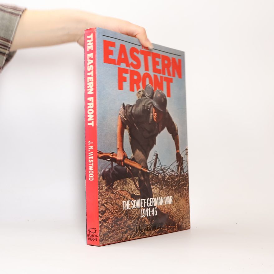 John Norton Westwood Eastern Front