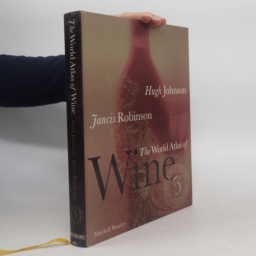 Hugh Johnson World Atlas of Wine