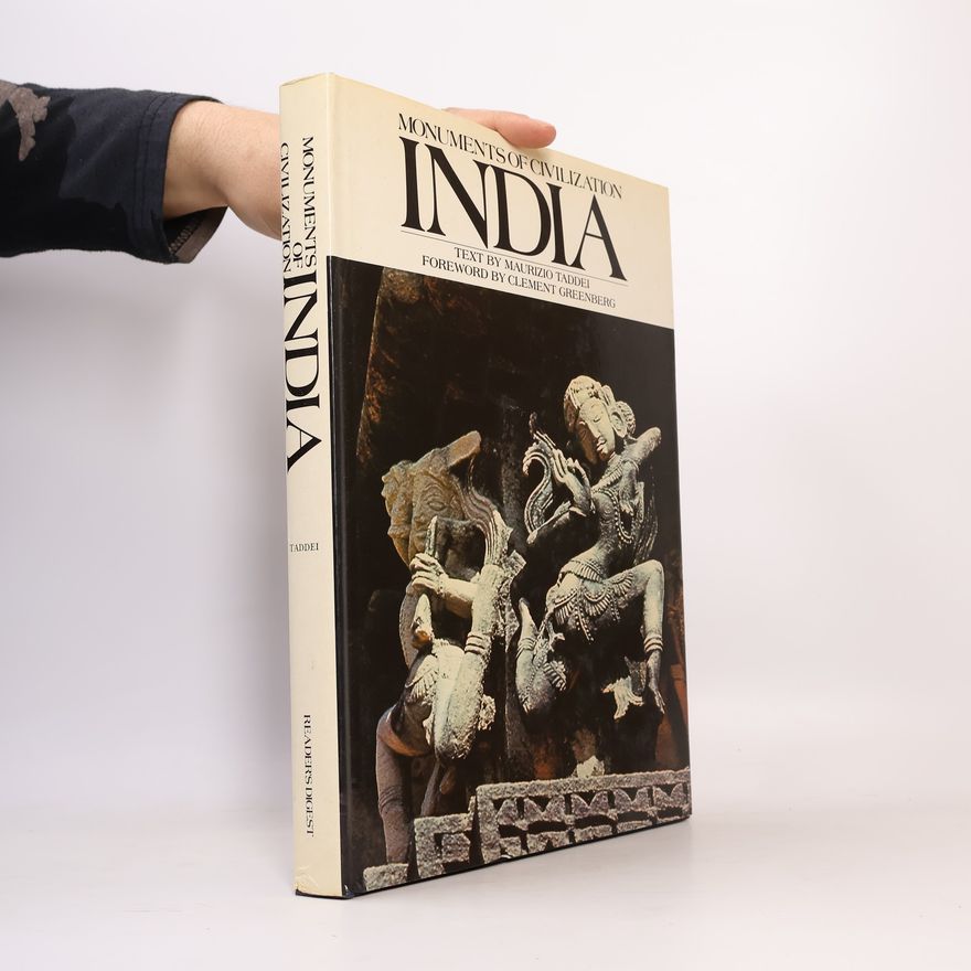 Maurizio Taddei Monuments of Civilization. India