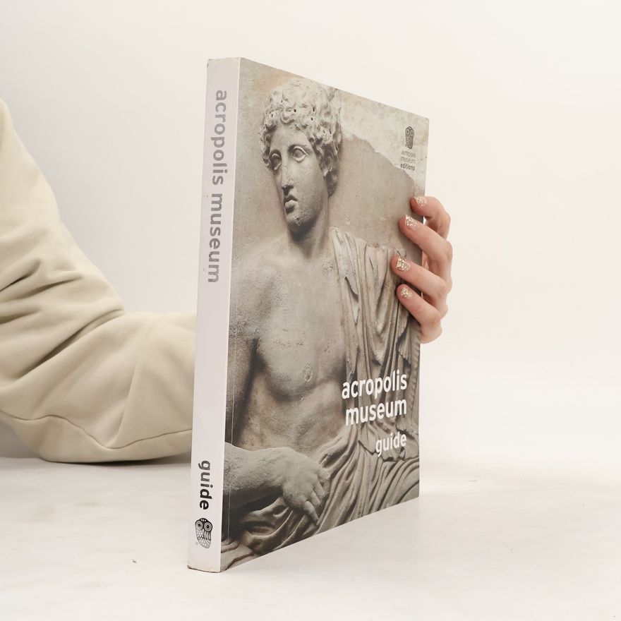 Autorenkollektiv Acropolis Museum