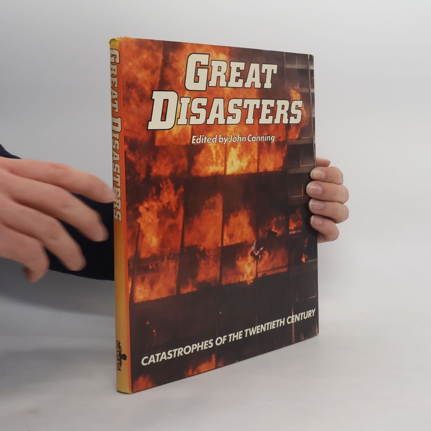 John Canning Great Disasters