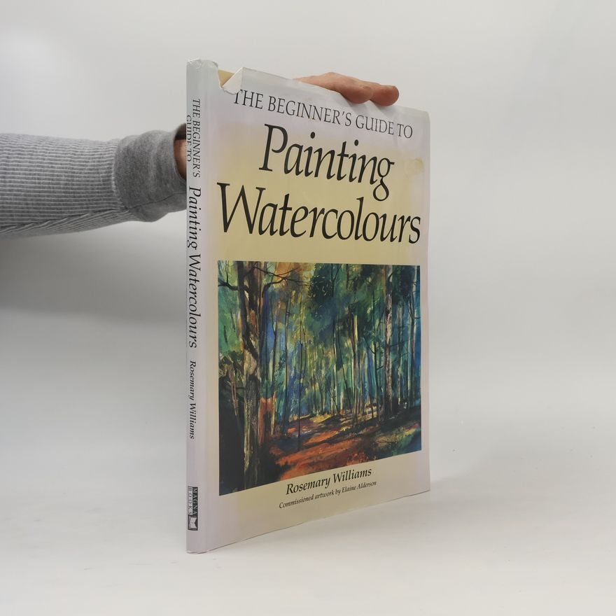 Elaine Alderson New Practical Art: Beginners Guide to Painting Watercolours