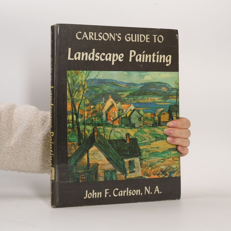 John F. Carlson Carlson's Guide to Landscape Painting