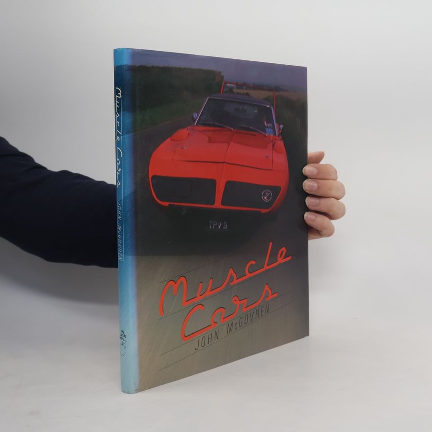 John McGovren Muscle Cars