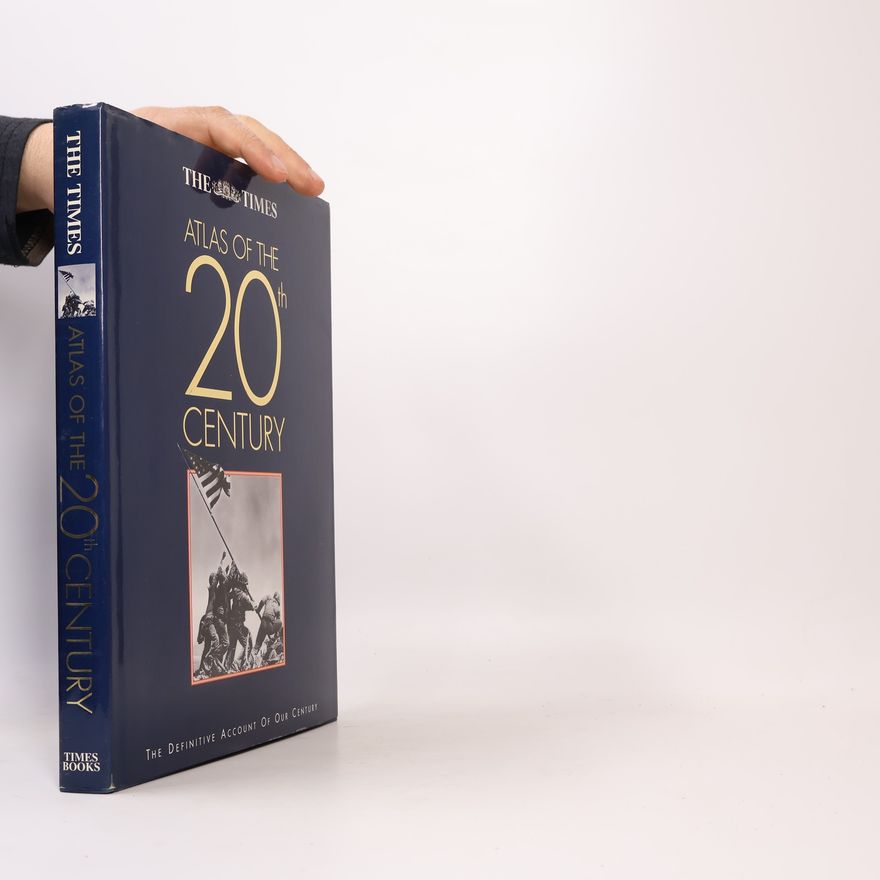 Richard Overy The Times Atlas of the 20th Century