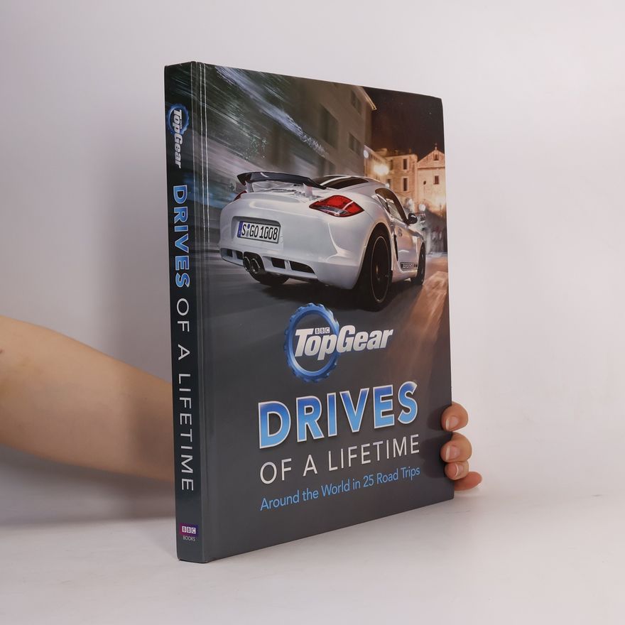 Autorenkollektiv Top Gear Drives Of A Lifetime