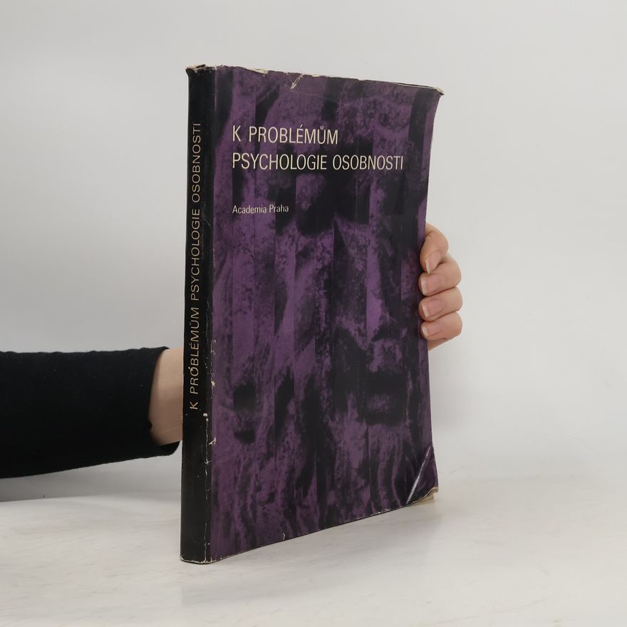Autorenkollektiv K problémům psychologie osobnosti