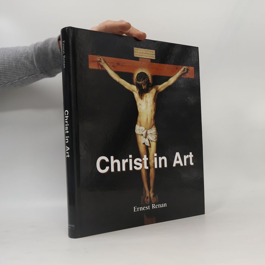 Ernest Renan Christ in Art