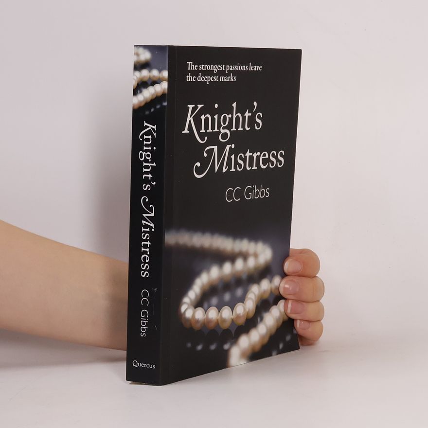 C. C. Gibbs Knight's Mistress