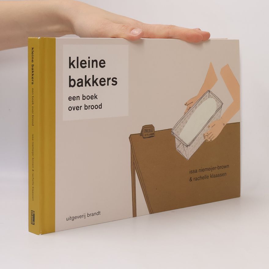 Issa Niemeijer-Brown Kleine bakkers