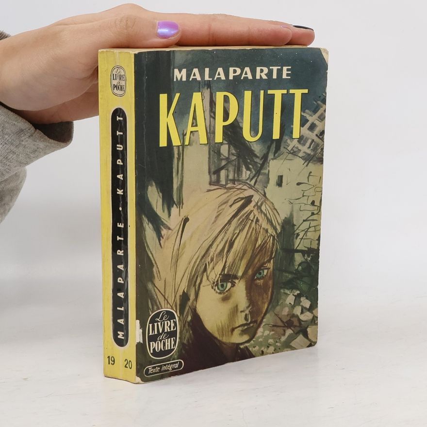 Curzio Malaparte Kaputt