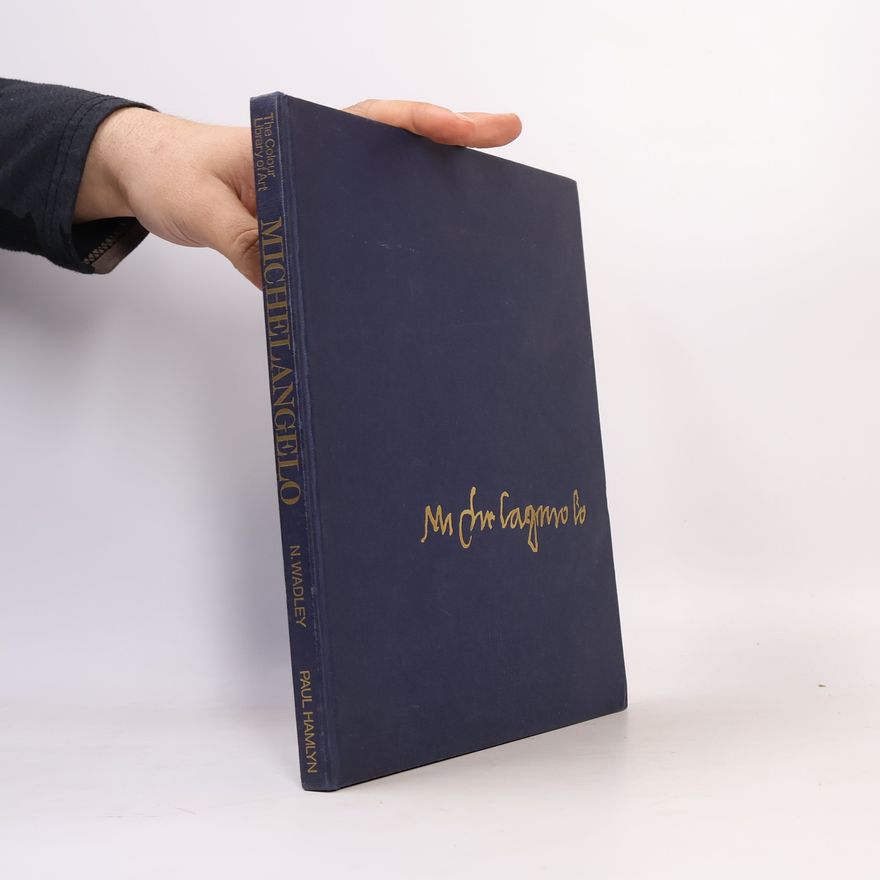 Nicholas Wadley Michelangelo