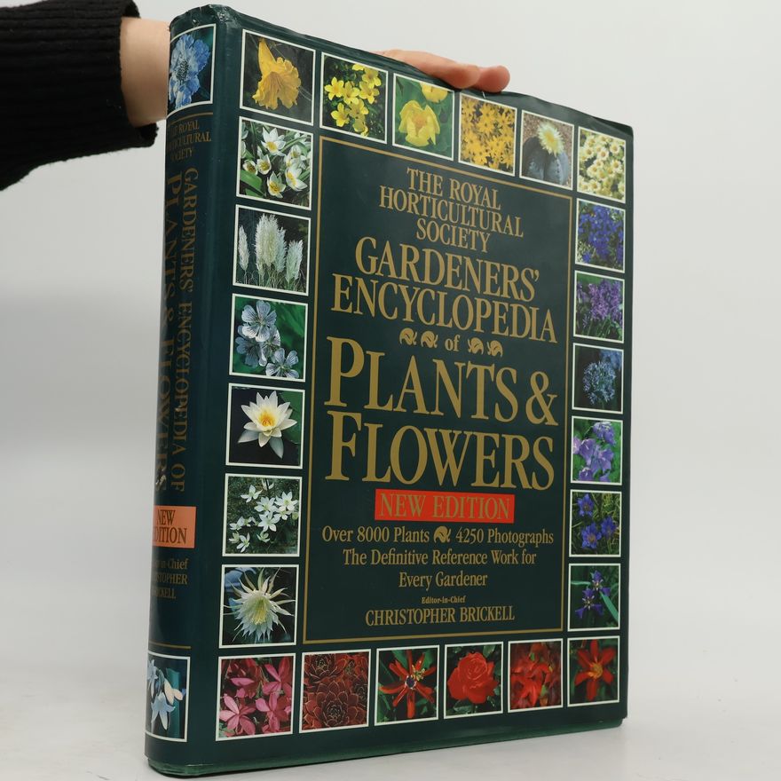 Royal Horticultural Society (Great Britain) The Royal Horticultural Society: Gardeners' Encyclopedia of Plants and Flowers