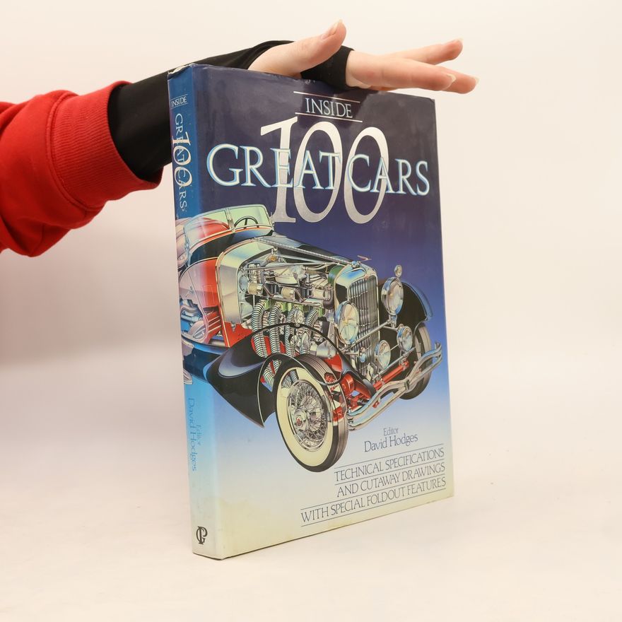 David Hodges Inside 100 Great Cars