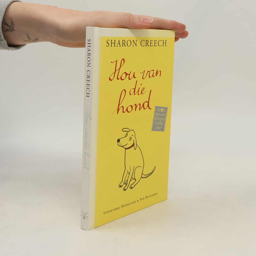 Sharon Creech Hou van die hond