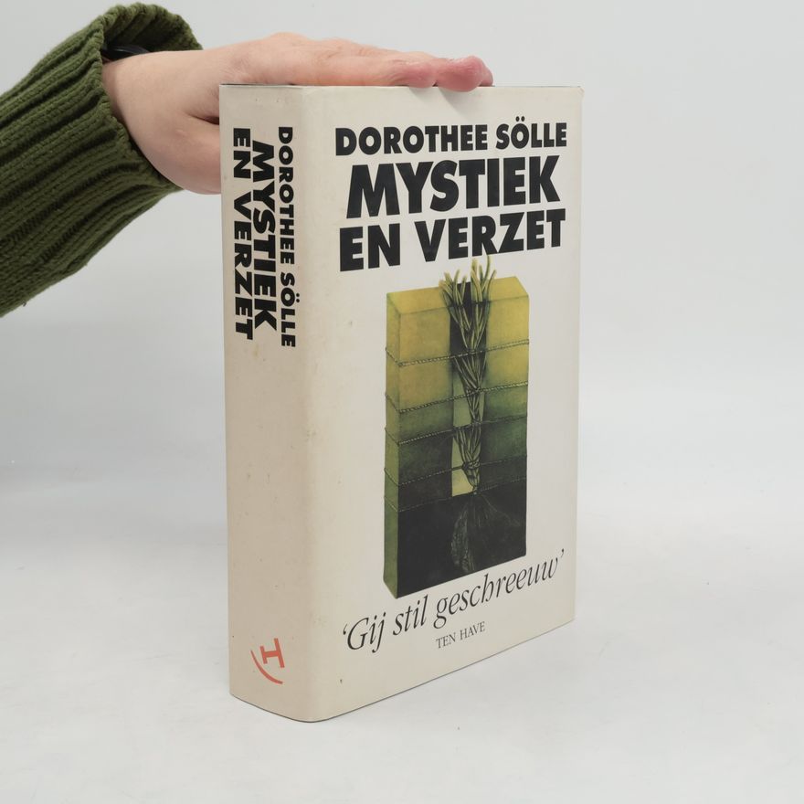 Dorothee Sölle Mystiek en verzet