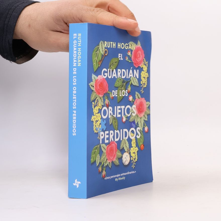 Ruth Hogan El guardián de los objetos perdidos