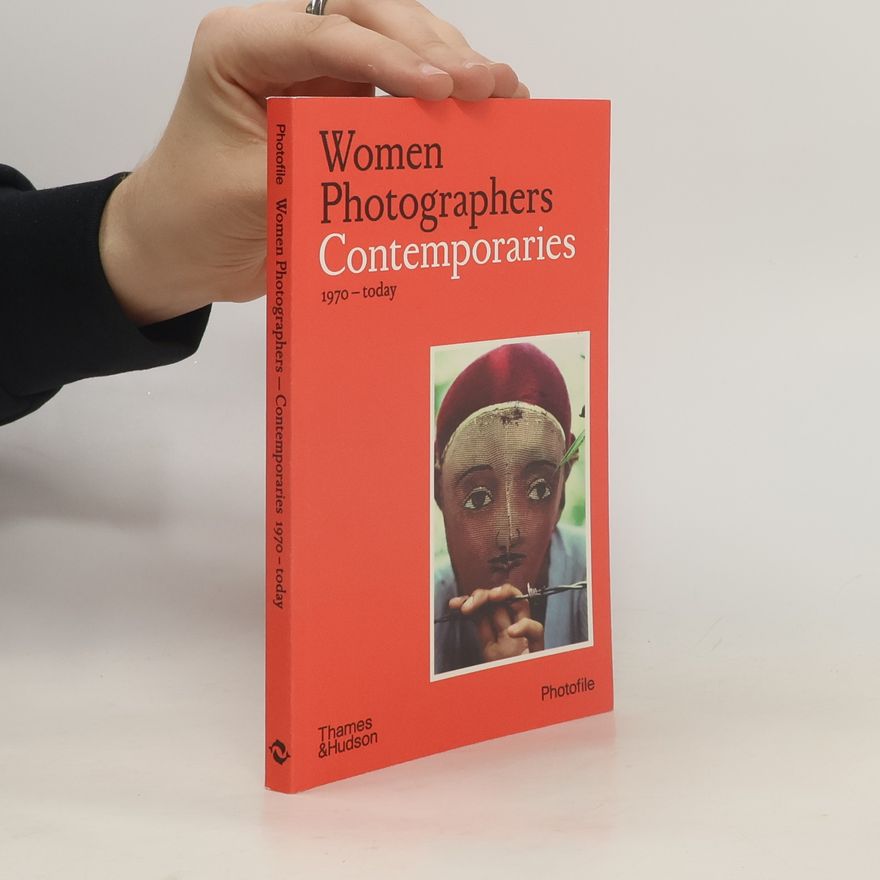 Clara Bouveresse Women Photographers: Contemporaries