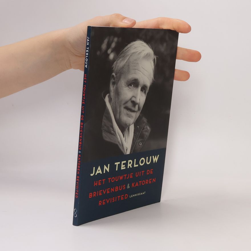 Jan Terlouw Het Touwtje uit de Brievenbus & Katoren revisited