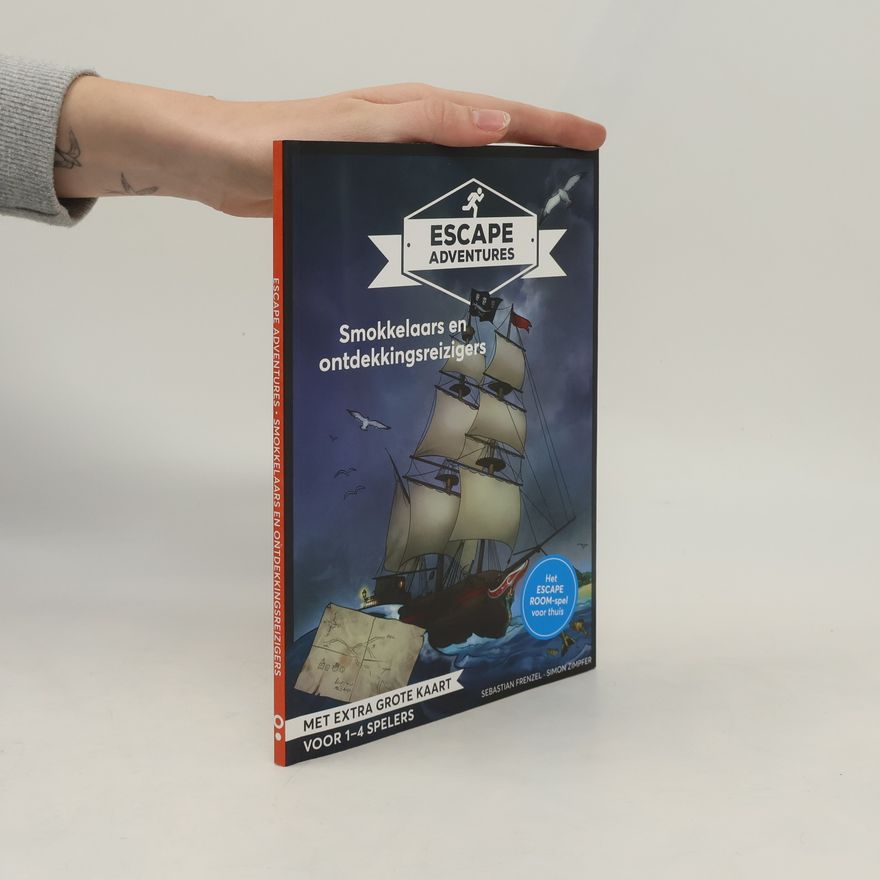 Simon Zimpfer Escape adventures: Smokkelaars en ontdekkingsreizigers